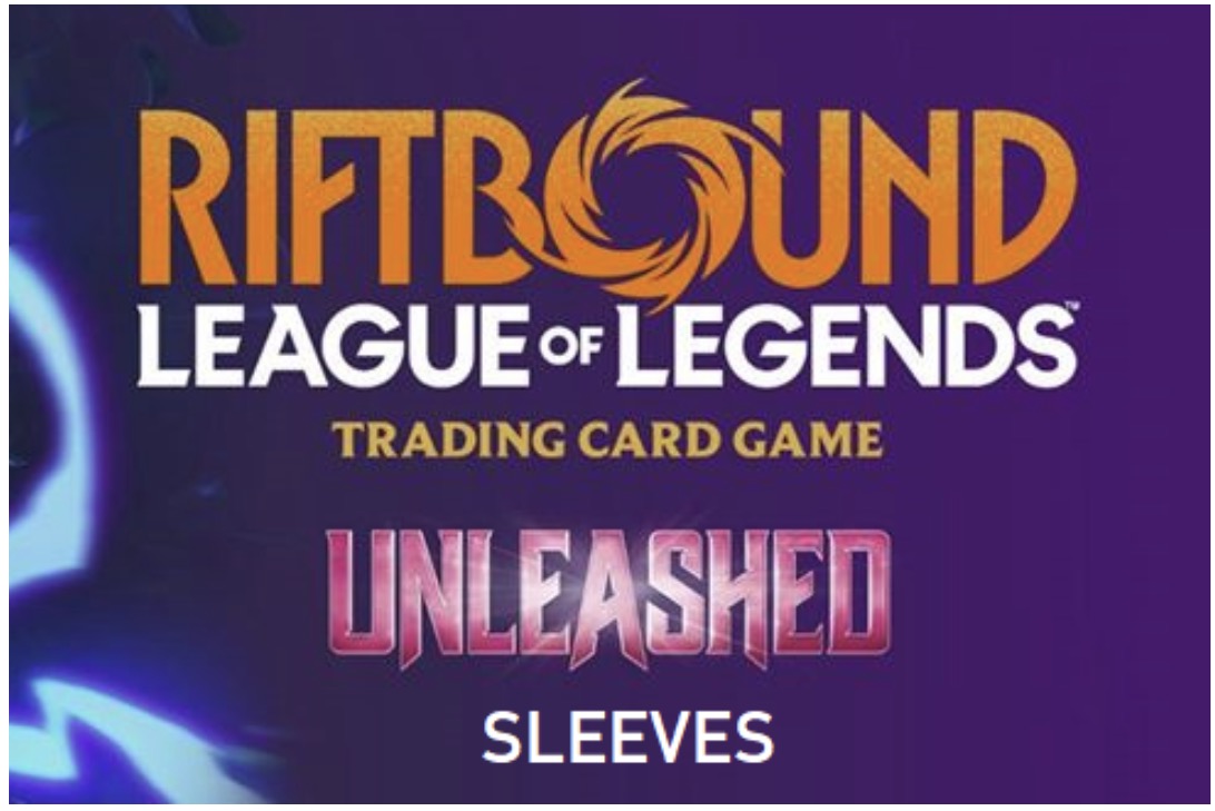 Riftbound: Unleashed Sleeves