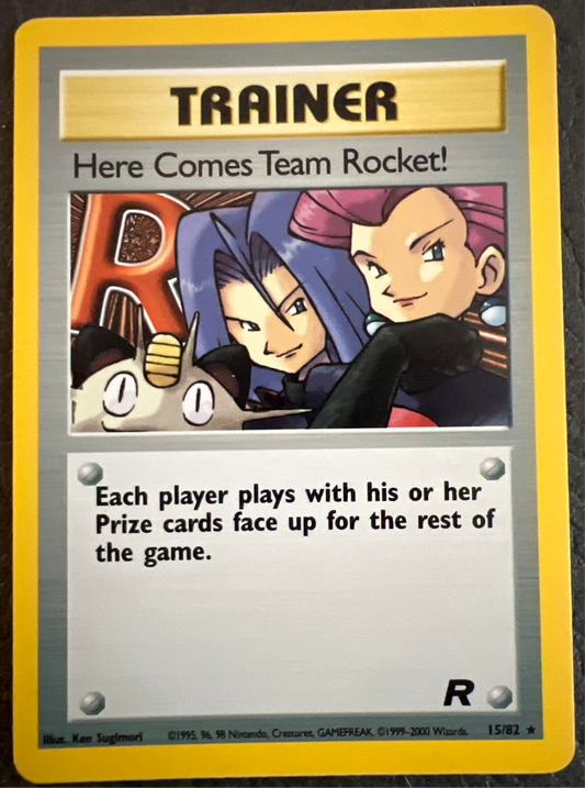 Here Comes Team Rocket! HOLO (15/82) Team Rocket Unlimited